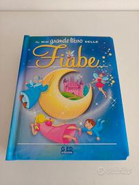 Il mio grande libro delle fiabe