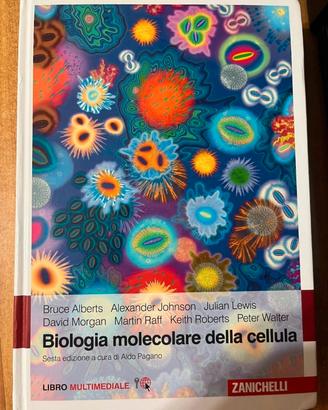 Biologia molecolare della cellula di Bruce Alberts