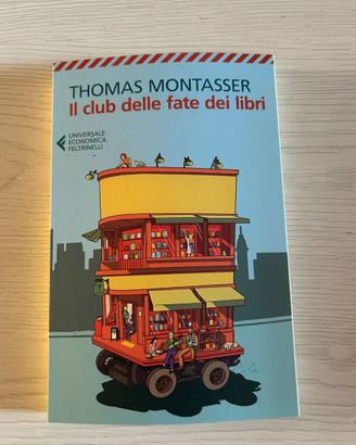 Libro "Il club delle fate dei libri" - Thomas Mont