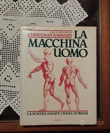 Libro La macchina Uomo di Christiaan Barnard 