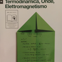 Libro fisica: Termodinamica, onde, elettromagneti