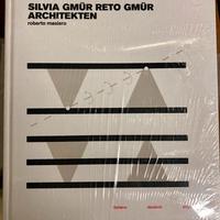 Architettura. Silvia Gmür Reto Gmür Architekten