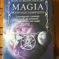 Magia. Manuale completo. di Jean de Blanchefort.