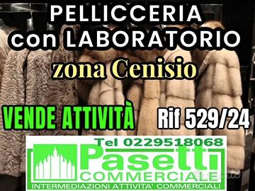 PELLICCERIA con laboratorio in zona Cenisio