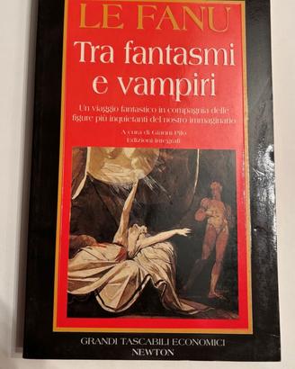 LE FANU Tra fantasmi e vampiri Newton Compton 1992