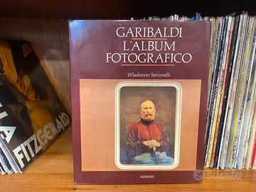Garibaldi l'album fotografico