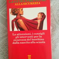 LA GUIDA PRENATAL ALLA SICUREZZA, Arcadia Edizioni