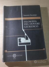 "Filosofia del dovere giuridico" Antonio Incampo