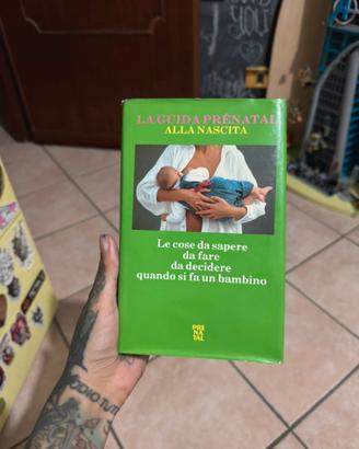 La guida prenatal alla nascita