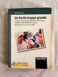 Un fucile troppo grande. Di Gina Basso.