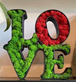 Scritta “Love” in verde stabilizzato