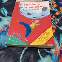 La vita è una bomba 