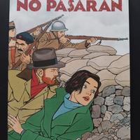 Vittorio Giardino No pasaran Visioni