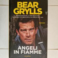 Angeli in Fiamme Bear Grylls