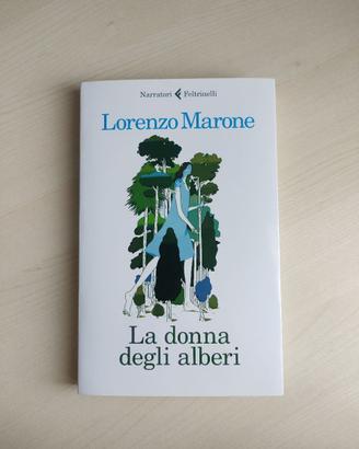 Libro "La donna degli alberi" di Lorenzo Marone