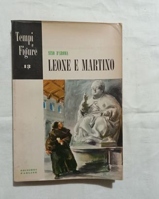 Nino D'Aroma. Leone e Martino