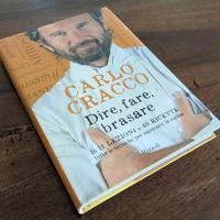 Libro Dire, fare, brasare Carlo Cracco Rizzoli B02