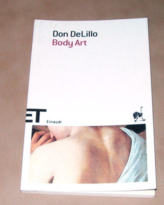 Don DeLillo - Body Art - Feltrinelli