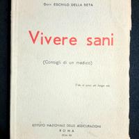 Libro vintage: Vivere sani.