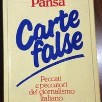 Carte false peccati e peccatori giornalismo italia