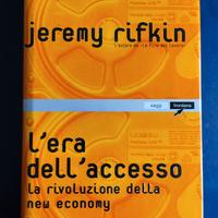 " L' era dell' accesso" J. Rifkin
