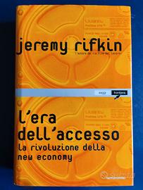 " L' era dell' accesso" J. Rifkin