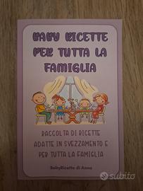 Libro Baby Ricette per tutta la famiglia - Di Anna