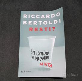 Libro: Resti? Sei l'attimo che mi cambia la vita 