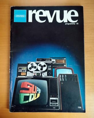 Catalogo Grundig Revue 75 del 1974 raro vintage