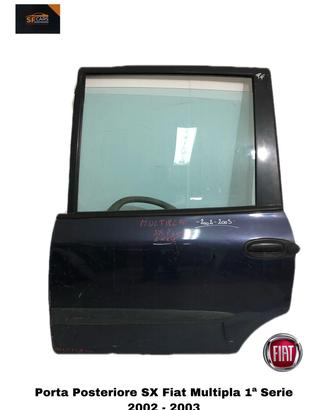 PORTIERA POSTERIORE SINISTRA FIAT Multipla 1° Ser