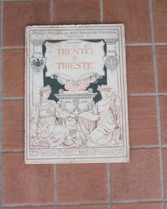 Trento e trieste - ed. spec. all'illustrazione ita