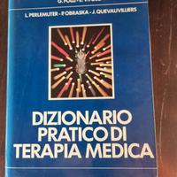 DIZIONARIO PRATICO DI TERAPIA MEDICA   G. Folli –