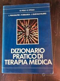DIZIONARIO PRATICO DI TERAPIA MEDICA   G. Folli –