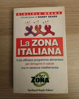 La zona italiana - Gigliola Braga (Barry Sears)
