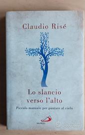 Lo slancio verso l’alto di Claudio Risé