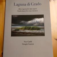 libro "laguna di Grado" di Nico Gaddi e Giorgio Gu