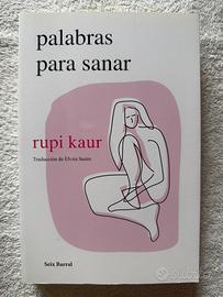 Palabras para sanar - Rupi Kaur