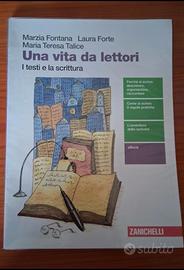 Una vita da lettori. I testi e la scrittura