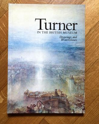 Turner in the British Museum - A. Wilton - mostra