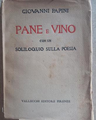 💥Libro Antico Papini Pane e Vino 1926 Futurismo