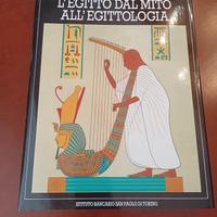 L'Egitto dal mito all'egittologia 