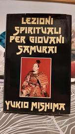 Lezioni spirituali per giovani samurai di Mishima