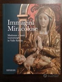 Immagini miracolose Madonne e Santi ... Val Sabbia