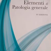 ELEMENTI DI PATOLOGIA GENERALE IV EDIZIONE