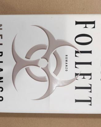 Ken Follett - Nel Bianco