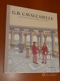G. B. Cavalcaselle. Alle Origini Della Storia Dell