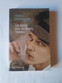 Un eroe del nostro tempo di Vasco Pratolini 