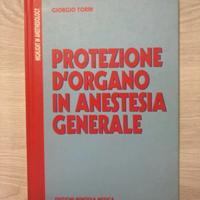 Torri - Protezione d’organo in anestesia generale