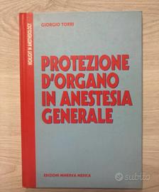 Torri - Protezione d’organo in anestesia generale