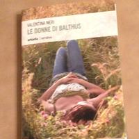 Le donne di Balthus - Valentina Neri - 2013